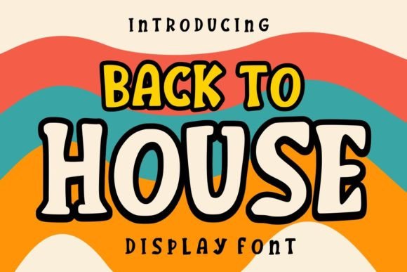 Back to House: Strategic Typography for Bold Brand Identity