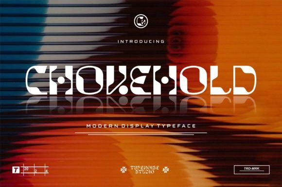 Chokehold: The Bold Display Font Redefining Modern Visual Identity
