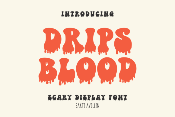 Drips Blood: A Hauntingly Retro Display Font