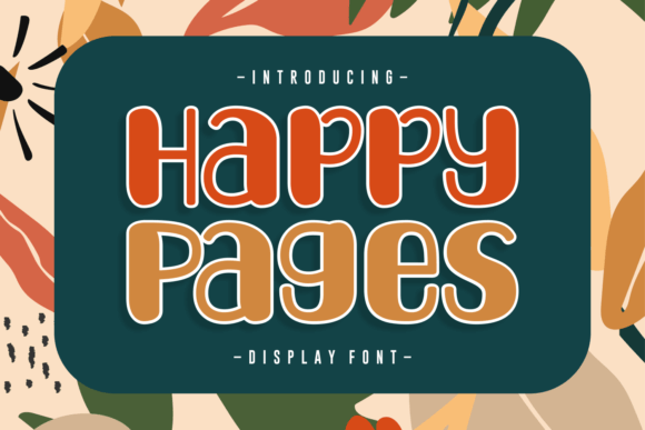 Happy Pages: Injecting Rhythm and Joy into Modern Display Typography