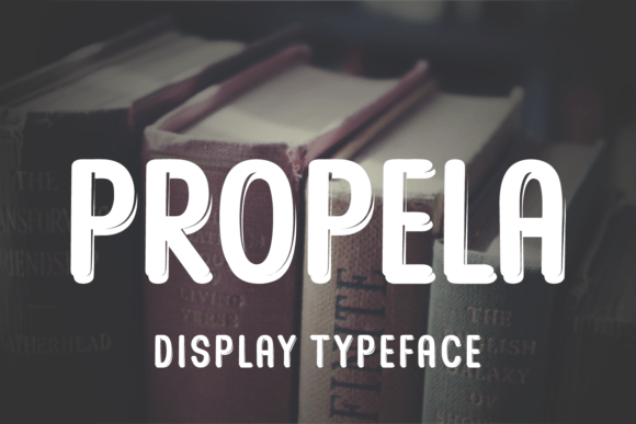 Propela: A Bold Display Typeface for Modern Branding
