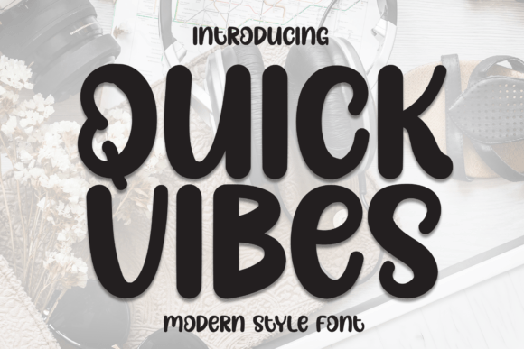 Quick Vibes: Elegant Display Font Guide