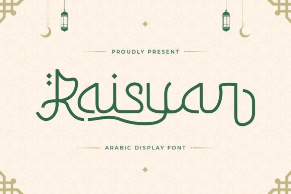Raisyar: Elegant Arabic Display Font