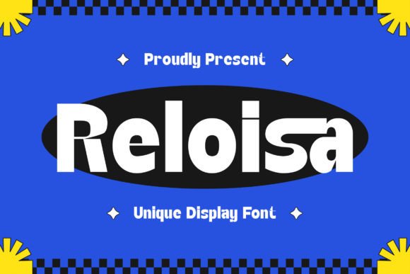 Reloisa: Bold Display Typography for Modern Design